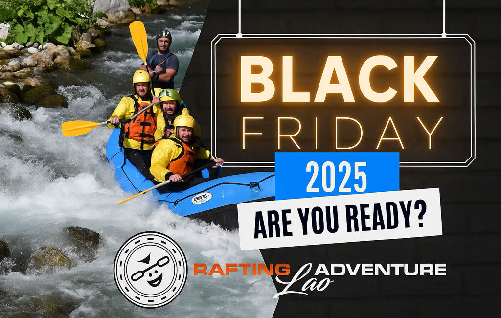 Black Friday Rafting Lao 2025