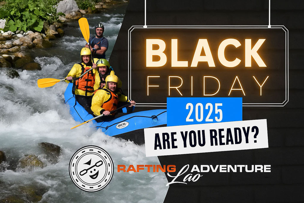 Black Friday Rafting Lao 2025